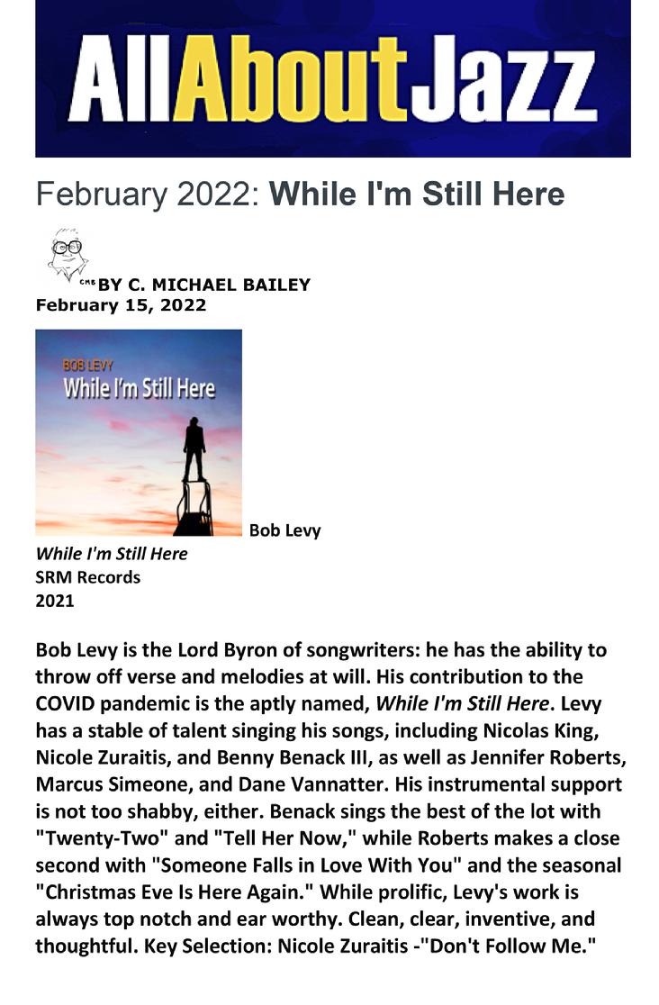 https://www.allaboutjazz.com/february-2022-while-im-still-here-bob-levy